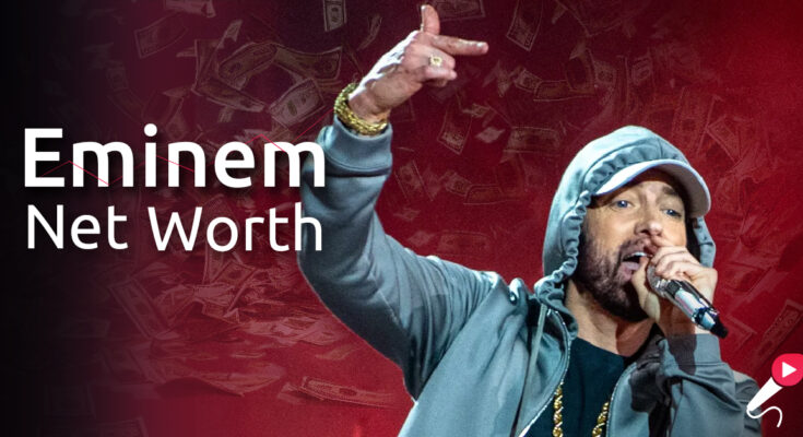 Eminem Net Worth 2023